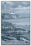 Fishing Places, Fishing People: Traditions and Issues in Canadian Small-Scale Fisheries