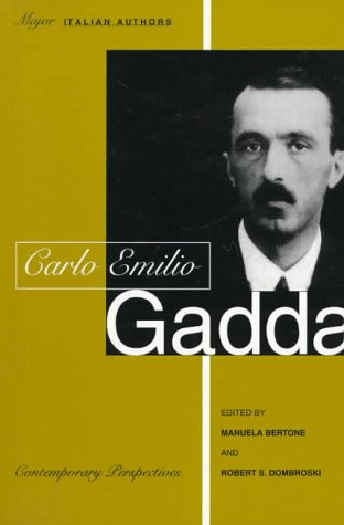 Carlo Emilio Gadda (Toronto Italian Studies)