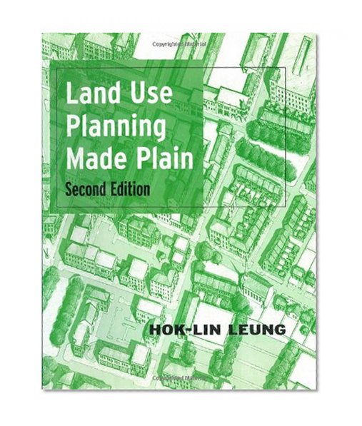 Land Use Planning Made Plain