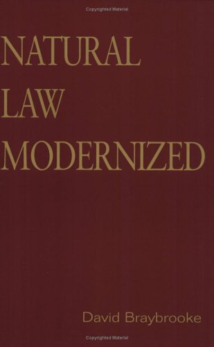 Natural Law Modernized (Toronto Studies in Philosophy)
