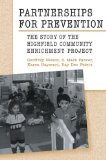 Partnerships for Prevention: The Story of the Highfield Community Enrichment Project