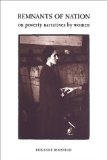 Remnants of Nation: On Poverty Narratives by Women