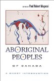 Aboriginal Peoples of Canada: A Short Introduction