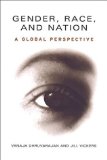 Gender, Race, and Nation: A Global Perspective