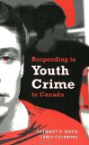 Responding to Youth Crime in Canada