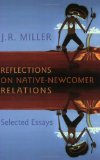 Reflections on Native-Newcomer Relations: Selected Essays