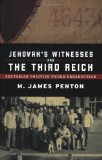 Jehovah's Witnesses and the Third Reich: Sectarian Politics under Persecution
