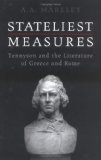 Stateliest Measures: Tennyson and the Literature of Greece and Rome