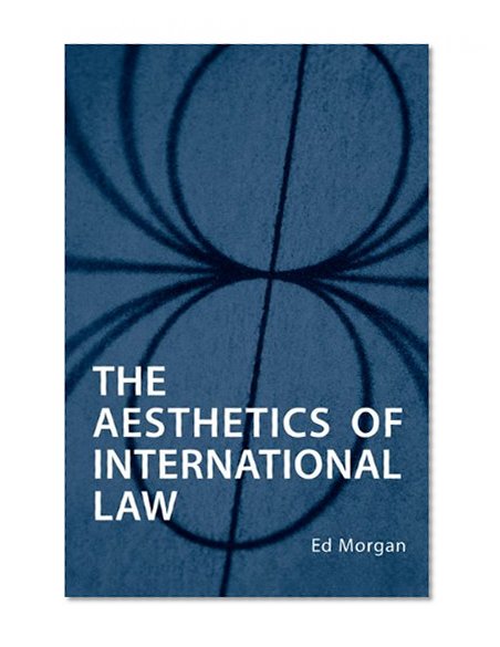 The Aesthetics of International Law