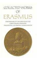 Paraphrases on the  Epistles to the Corinthians, Ephesians, Philippans, Colossians, and Thessalonians: Volume 43 (Collected Works of Erasmus)