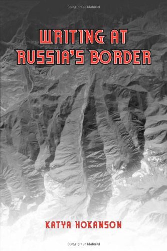 Writing at Russia's Borders