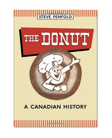 The Donut: A Canadian History