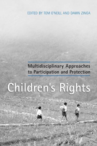 Children's Rights: Multidisciplinary Approaches to Participation and Protection