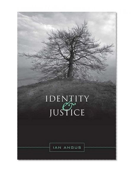 Identity and Justice