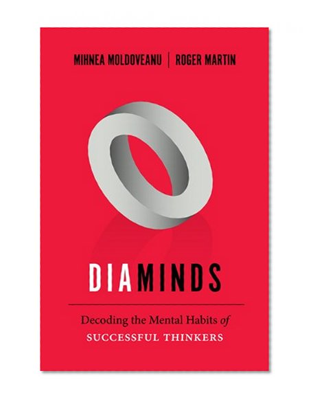 Diaminds: Decoding the Mental Habits of Successful Thinkers (Rotman-UTP Publishing)