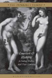The Imperfect Friend: Emotion and Rhetoric in Sidney, Milton and Their Conexts