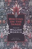 Writing on the  Image: Reading William Morris