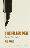The Filled Pen: Selected Non-Fiction of P.K. Page