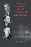 A History of Canadian Legal Thought: Collected Essays (Osgoode Society for Canadian Legal History)