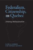 Federalism, Citizenship and Quebec