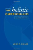The Holistic Curriculum: Second Edition