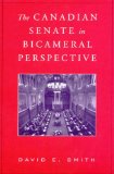 The Canadian Senate in Bicameral Perspective