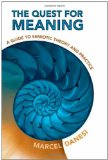 The Quest for Meaning: A Guide to Semiotic Theory and Practice (Toronto Studies in Semiotics and Communication)