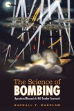 The Science of Bombing: Operational Research in RAF Bomber Command