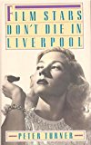 Film Stars Don't Die in Liverpool
