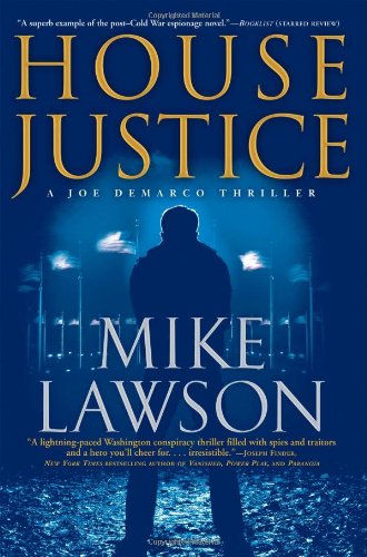House Justice: A Joe Demarco Thriller (The Joe DeMarco Thrillers, 5)