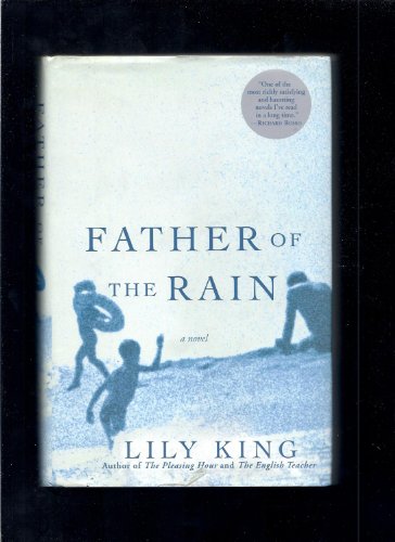 Father of the Rain: A Novel