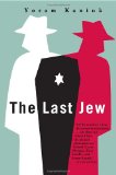 The Last Jew: A Novel