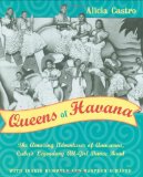 Queens of Havana: The Amazing Adventures of Anacaona, Cuba's Legendary All-Girl Dance Band
