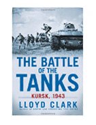 The Battle of the Tanks: Kursk, 1943