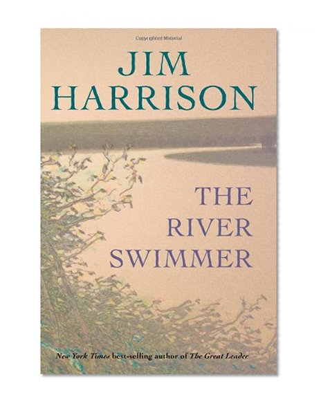 The River Swimmer: Novellas