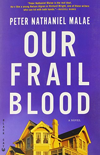 Our Frail Blood