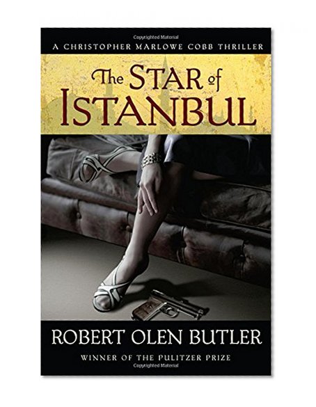 The Star of Istanbul: A Christopher Marlowe Cobb Thriller