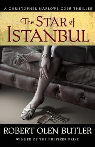 The Star of Istanbul: A Christopher Marlowe Cobb Thriller
