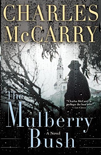 The Mulberry Bush: A Novel