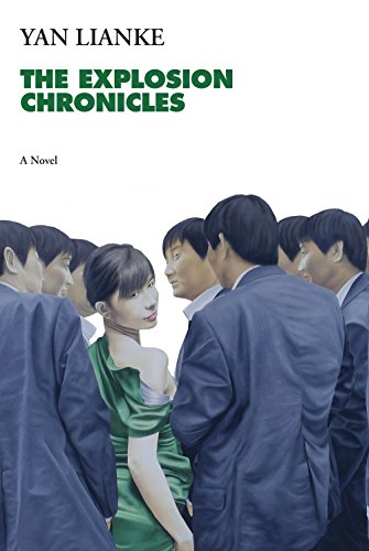 The Explosion Chronicles: A Novel