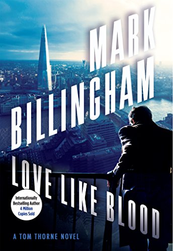 Love Like Blood: A Tom Thorne Novel (DI Tom Thorne Series, 14)