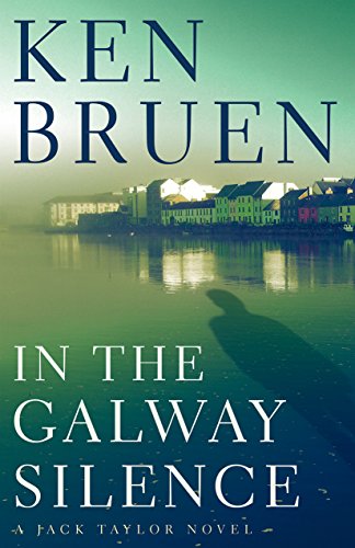 Book Cover In the Galway Silence (Jack Taylor Novels, 15)