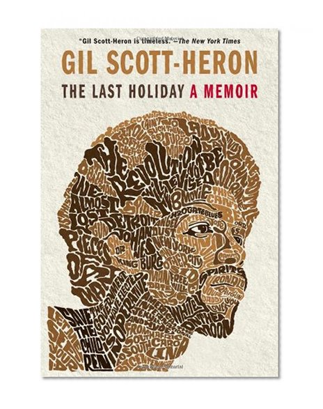 The Last Holiday: A Memoir