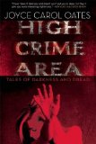 High Crime Area: Tales of Darkness and Dread