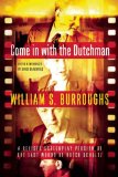 Come in with the Dutchman: A Revised Screenplay Version of The Last Words of Dutch Schultz