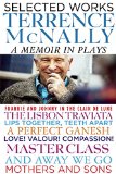 Selected Works: A Memoir in Plays