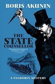 The State Counsellor: A Fandorin Mystery (Fandorin Mystries, 6)