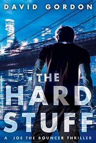 The Hard Stuff (Joe the Bouncer)