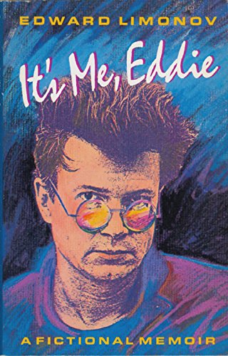 It's Me, Eddie: A Fictional Memoir (An Evergreen book)