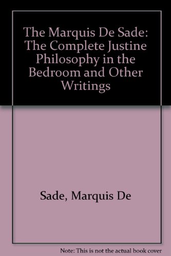 Justine, Philosophy in the Bedroom, and Other Writings